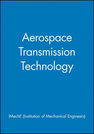 Aerospace Transmission Technology de IMechE