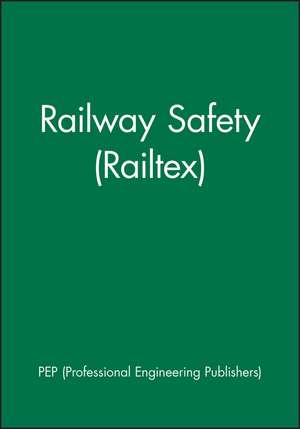 Railway Safety (Railtex) de PEP