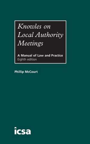 Knowles on Local Authority Meetings de Phillip McCourt