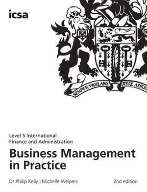 Business Management in Practice de Dr Philip Kelly