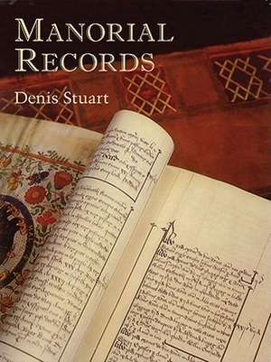 Manorial Records de Denis Stuart