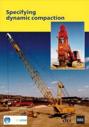 Specifying Dynamic Compaction: (Br 458) de K. Watts