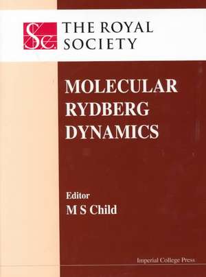 Molecular Rydberg Dynamics de Child