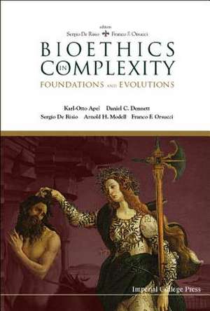 Bioethics In Complexity: Foundations And Evolutions de de Risio Sergio