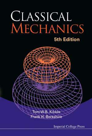 CLASSICAL MECHANICS (5TH ED) de Kibble Tom W B