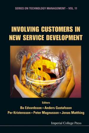 Involving Customers in New Service Development de Bo Edvardsson