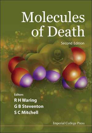 Molecules of Death (2nd Edition) de R. H. Waring