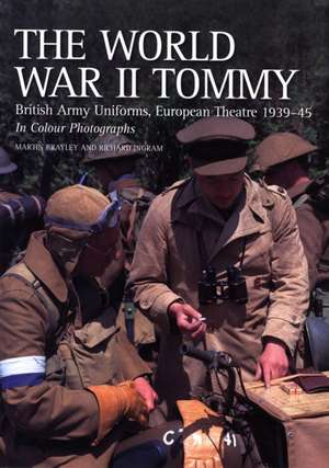 The World War II Tommy de Martin Brayley