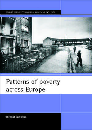 Patterns of poverty across Europe de Richard Berthoud