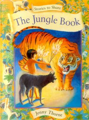 Stories to Share: the Jungle Book (giant Size) de Thorne Jenny