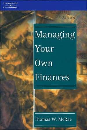 Managing Your Own Finances de TW Mcrae