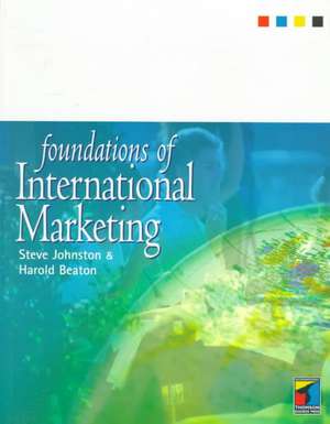 Foundations Intnl Marketing de Harold Beaton