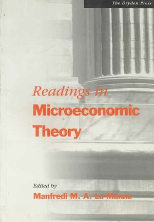 Readings in Microeconomic Theory de Manfredi La Manna