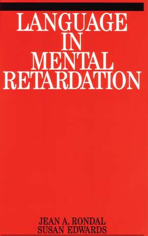 Language in Mental Retardation de JA Rondal