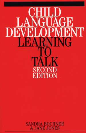 Child Language Development de Sandra Bochner