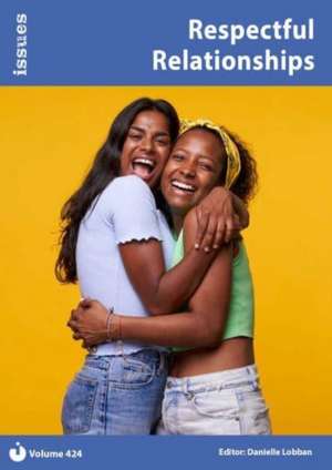 Respectful Relationships de Danielle Lobban