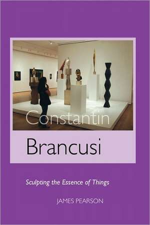 Constantin Brancusi de James Pearson