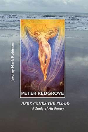 Peter Redgrove de Jeremy Mark Robinson