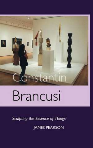 Constantin Brancusi de James Pearson