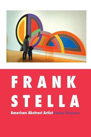 Frank Stella de James Pearson