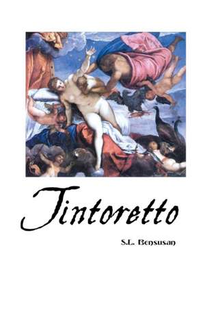 TINTORETTO de S. L. Bensusan