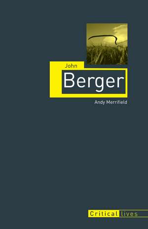 John Berger de Andy Merrifield