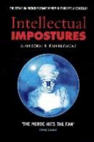 Intellectual Impostures de Jean Bricmont