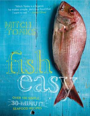 Fish Easy de Mitchell Tonks