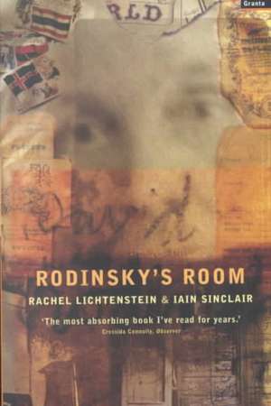 Rodinsky's Room de Iain Sinclair