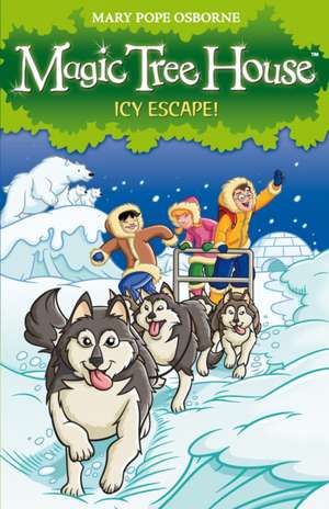 Icy Escape! de Mary Pope Osborne