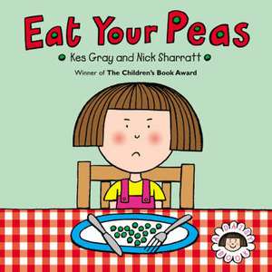 Daisy: Eat Your Peas de Kes Gray