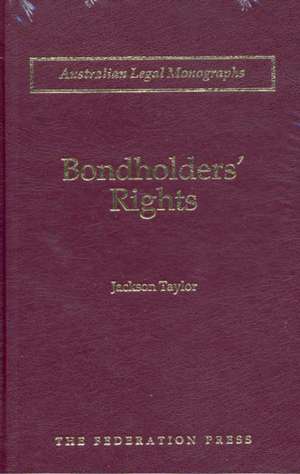 Bondholders' Rights de Jackson Austin Taylor