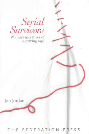 Serial Survivors de Dr Jan Jordan