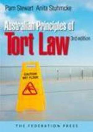 Australian Principles of Tort Law de Pam Stewart