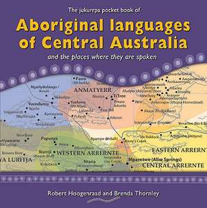 Aboriginal Languages of Central Australia de Robert Hoogenraad