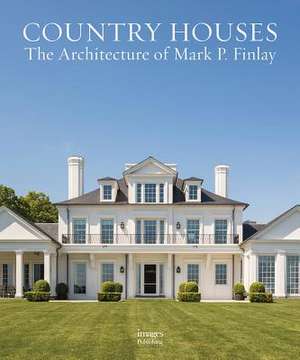 COUNTRY HOUSES de Mark P. Finlay