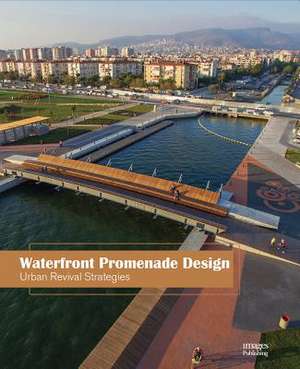 Waterfront Promenade Design de Andersson Thorbjorn