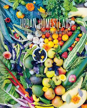 URBAN HOMESTEADS de Rebecca Gross