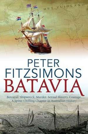 Batavia de Peter FitzSimons