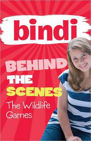 The Wildlife Games de Bindi Irwin