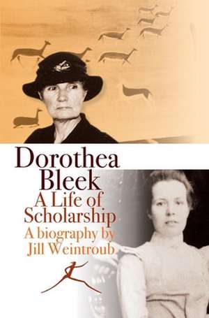 Dorothea Bleek de Jill Weintroub