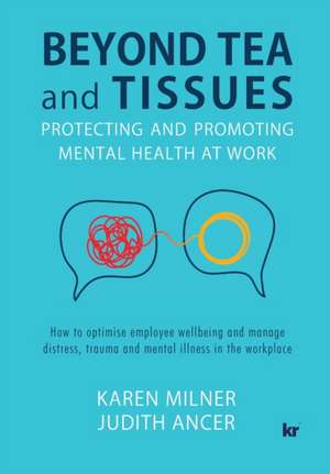 Beyond Tea and Tissues de Karen Milner