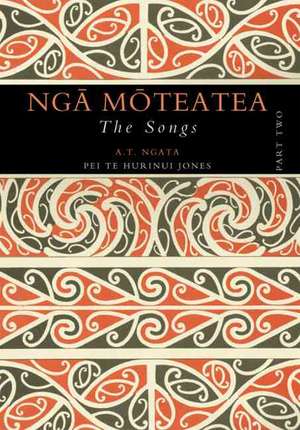 Nga Moteatea: Part Two de Apirana Ngata