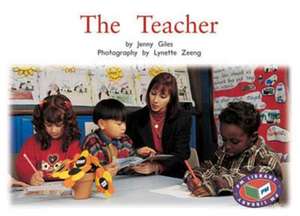 The Teacher PM Non Fiction Level 11&12 People Around Us Blue de Jenny Giles