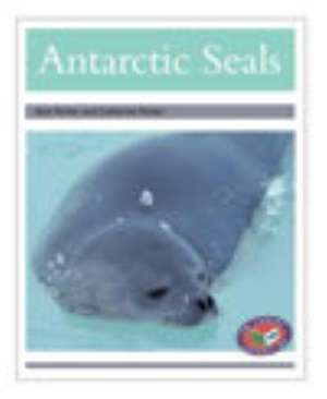 Antarctic Seals PM Non Fiction Level 23&24 Silver: Animal Facts Polar Animals de Alan Parker