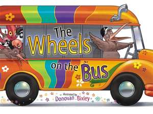 Wheels on the Bus de Donovan Bixley