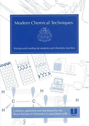 Modern Chemical Techniques de Ben Faust