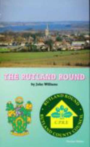 The Rutland Round de John Williams