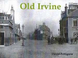 Old Irvine de David Pettigrew