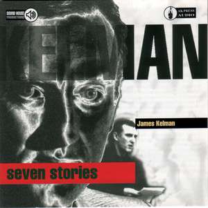 Seven Stories de James Kelman